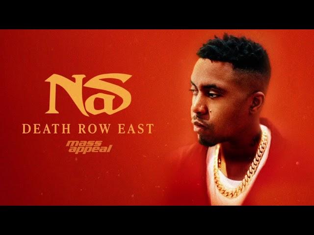 Nas - Death Row East (Official Audio)