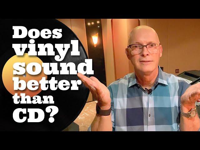 Does vinyl sound better than CD?