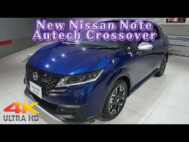 日産新型ノートオーテッククロスオーバー2024年モデル - NEW 2024 NISSAN NOTE AUTECH CROSSOVER - New Nissan Note Autech 2024