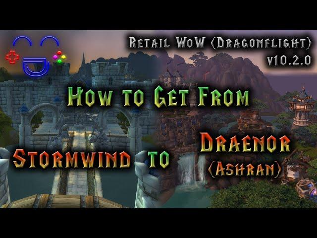 The Fastest Way from Stormwind to Ashran | Retail WoW 2024