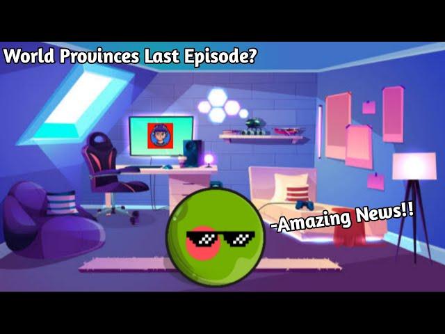 Some Amazing News About World Provinces! | I AM Wahee #viral