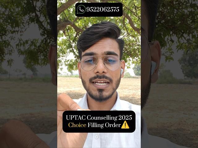 UPTAC Counselling Choice Filling 2025 OrderSmart Choice Filling ‍↕️Best College #uptac #jeemains