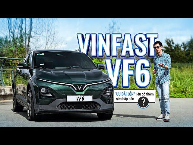 VinFast VF6 thời điểm này: Ưu đãi lớn liệu có thêm sức hấp dẫn ?!