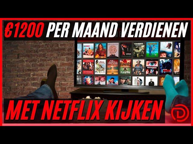 Netflix kijken en €1200 PER MAAND verdienen | Passief inkomen