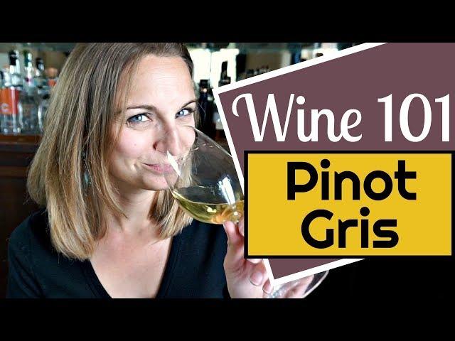 Wine 101: Pinot Gris aka Pinot Grigio