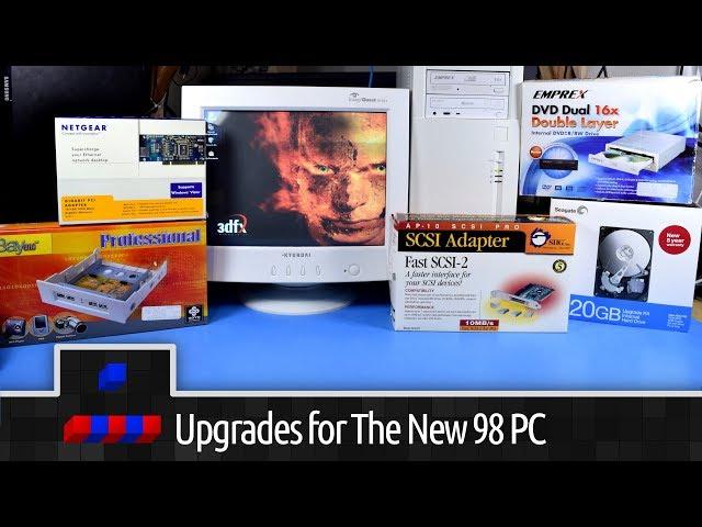 Upgrades for The New Windows 98 PC