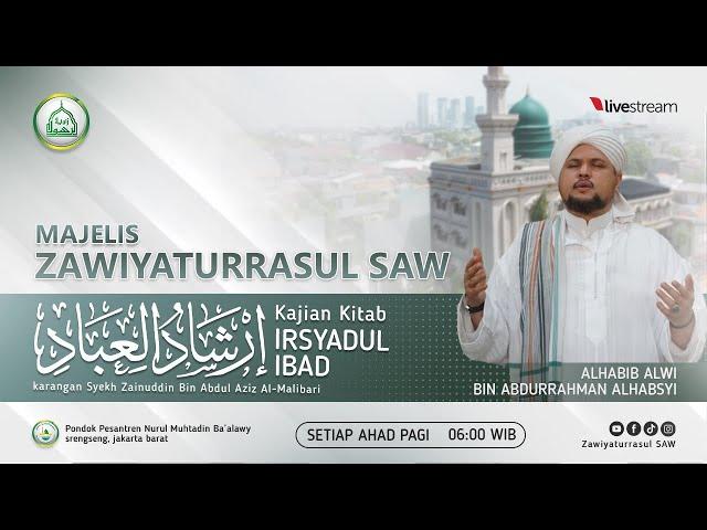 MAJELIS ZAWIYATURRASUL SAW | 25 AGUSTUS 2024 | ALHABIB ALWI BIN ABDURRAHMAN ALHABSYI