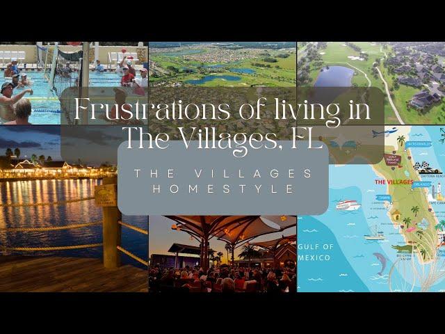 The Frustrations of Living in The Villages, Florida | Insider's Perspective