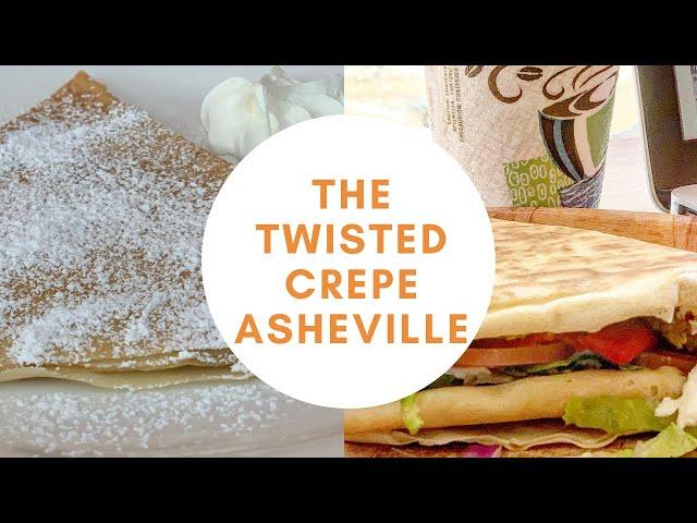 Twisted Crepe, Downtown Asheville NC