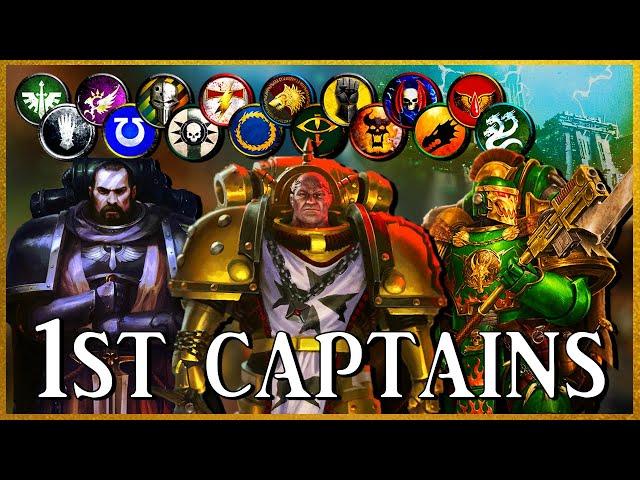 FIRST CAPTAINS - Legion Exemplars | Warhammer 40k Lore