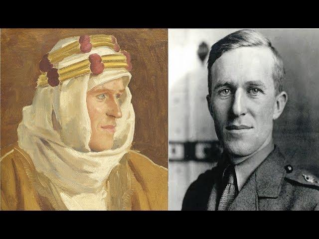 Lawrence of Arabia (T. E. Lawrence) And His Legacy