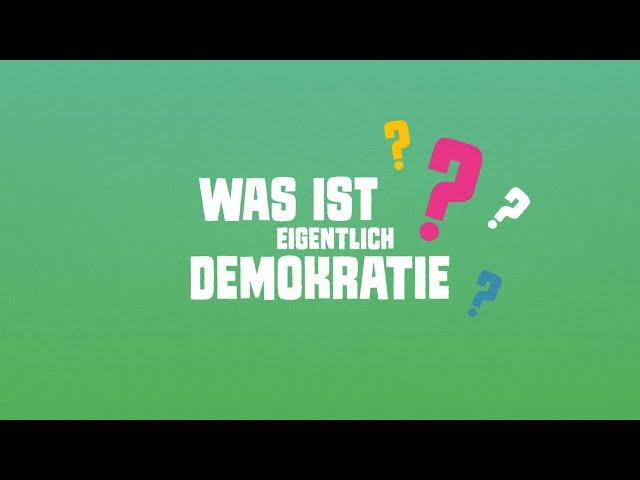 Demokratie einfach erklärt! 