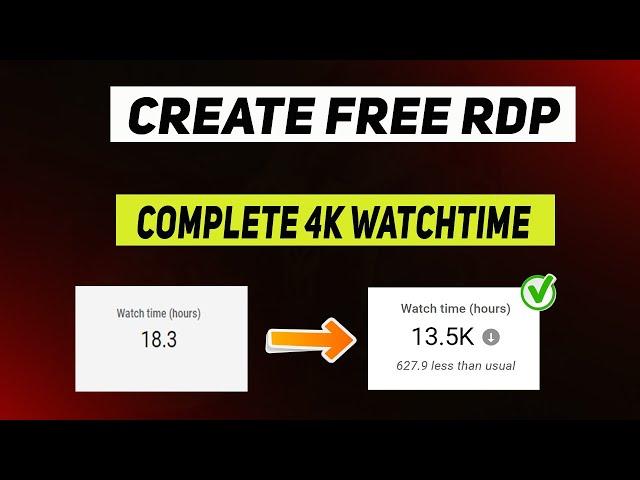 How to Create Free RDP | Complete  watch time with this method || For 1 year