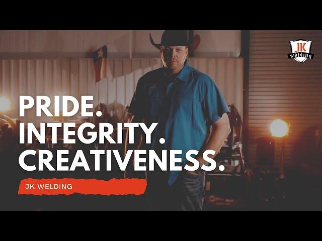 Pride, Integrity, Creativeness - This Is JK Welding