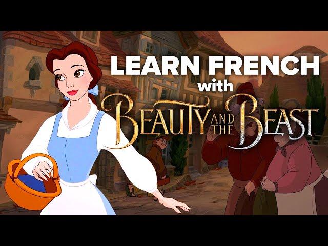 Learn French with Disney Movies: Beauty and the Beast