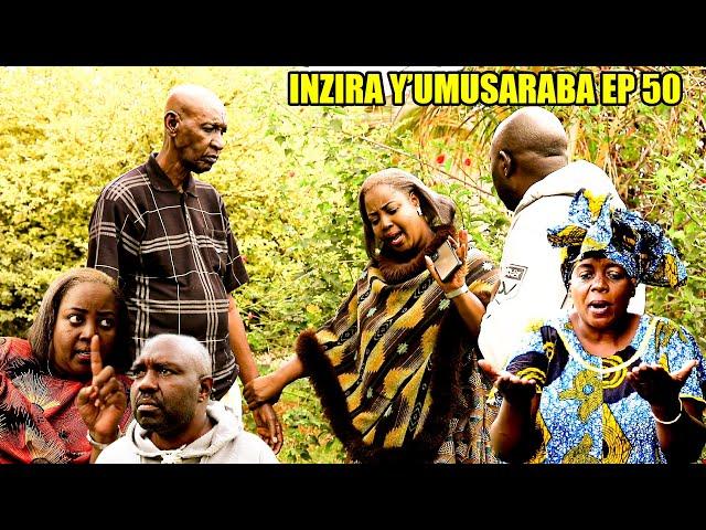 INZIRA Y'UMUSARABA EP 50  (IRIBAGIZA)  Umukobwa mushaka kudushyingira ntabwo ari Iribagiza}