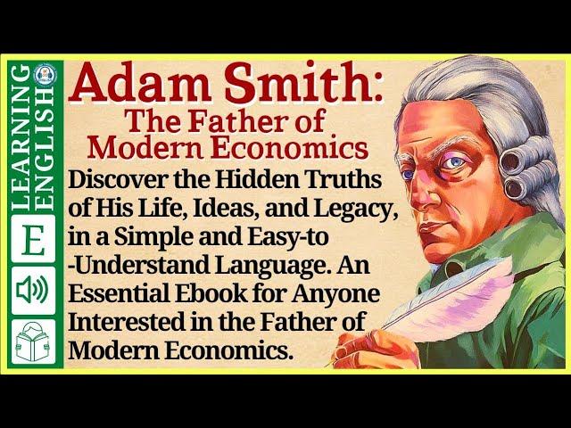 interesting story in English    Adam Smith  story in English with Narrative Story