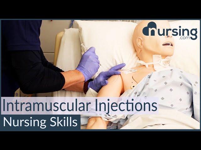 Intramuscular Injection Techniques (Nursing Skills)