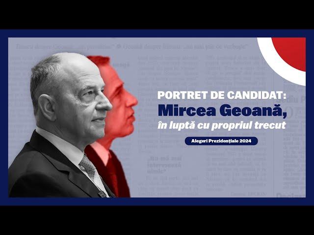 PORTRET DE CANDIDAT. Mircea Geoană, în luptă cu propriul trecut