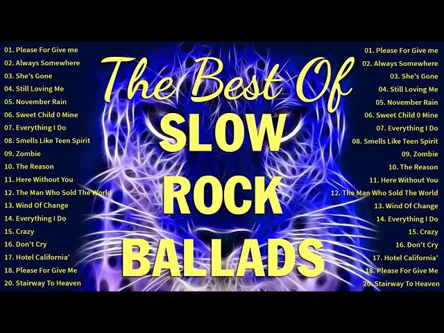 SLOW ROCK BALLADS