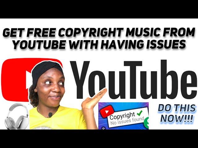 HOW TO GET COPYRIGHT FREE MUSIC ON YOUTUBE