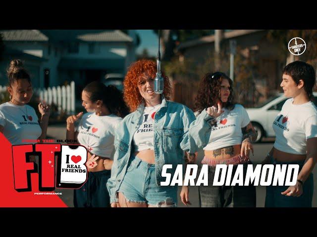 Sara Diamond - Real Friend | From The Block Performance 