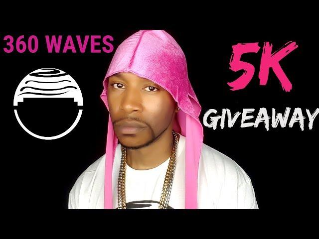 360 WAVES: 360 WAVER 5K GIVEAWAY + WAVERS ANONYMOUS UPDATE