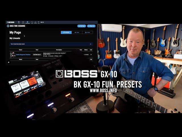 BOSS GX-10: A Few Of My Presets - FREE on Tone Exchange!