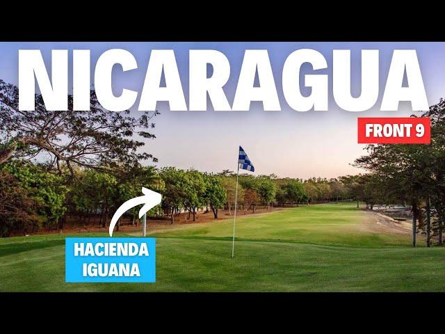 Hacienda Iguana Golf Course, Nicaragua | Front 9