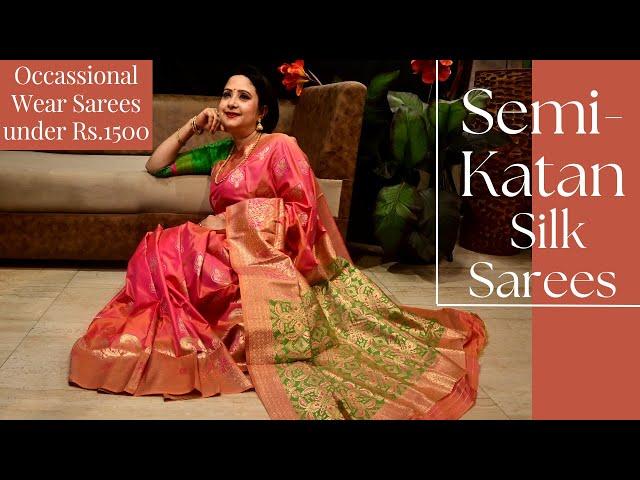 Exclusive Semi Katan Silk Sarees | Party Wear Sarees Under Rs.1500 | Sanchita