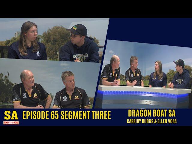 SASS 2019 Ep 65 Segment 3 (Cassidy Burns & Ellen Voss - Dragon Boat SA)