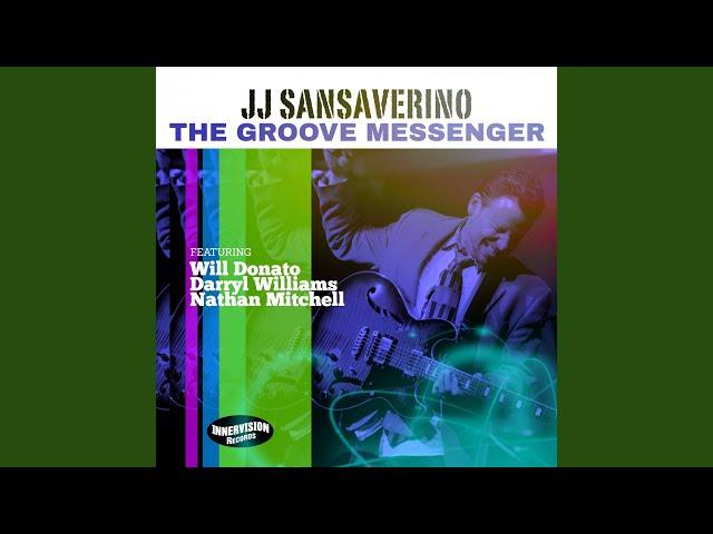 The Groove Messenger (feat. Will Donato, Darryl Williams & Nathan Mitchell)