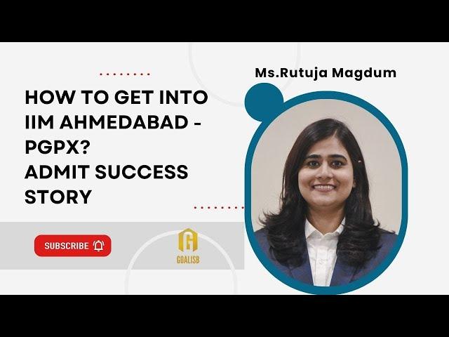 IIMA PGPX Insider Shares Secrets to Getting Accepted