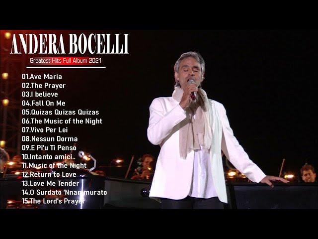 Andrea Bocelli Greatest Hits 2021- Best Andrea Bocelli Songs of All Time