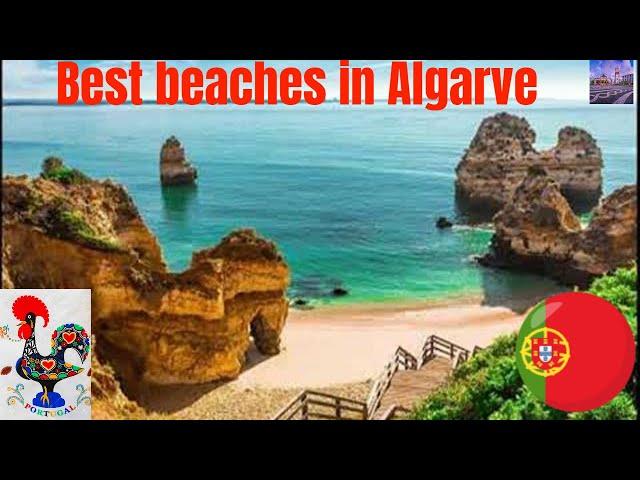 Top Ten Best Beaches in Algarve, Portugal