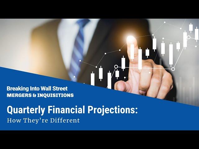 Quarterly Financial Projections: How They’re Different