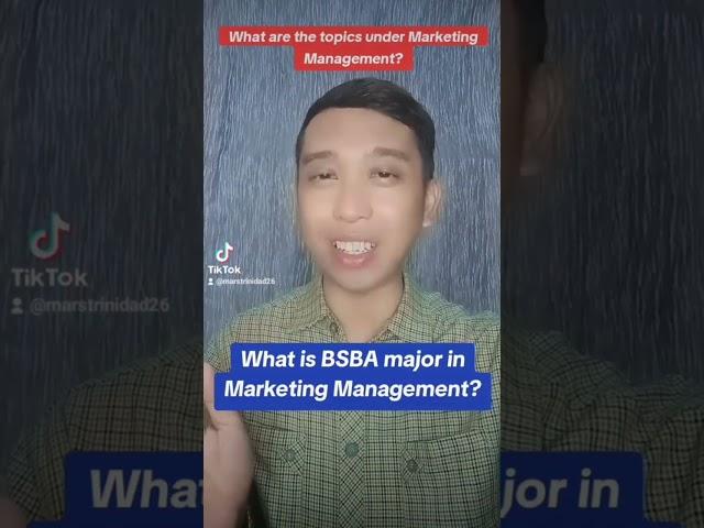 What is BSBA major in Marketing Management? #business #college #businessstudents