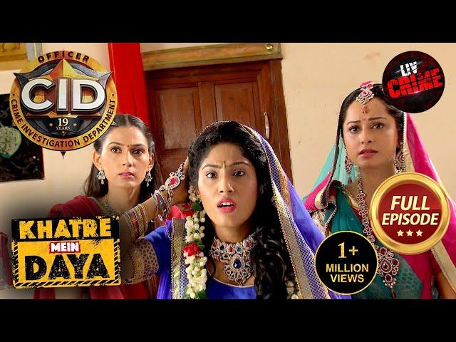 क्यों एक Criminal ने Daya को बनाया Bride? | CID | सी.आई.डी. | Latest Episode | 2 Oct 2024