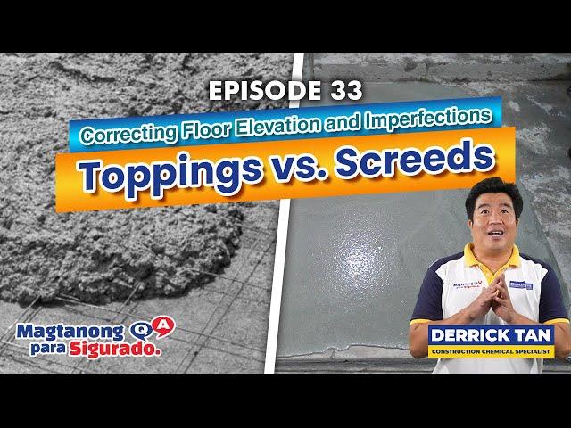 Screed vs. Concrete Topping: Thickness, Composition, Functions, and Tips in Repairing Elevation