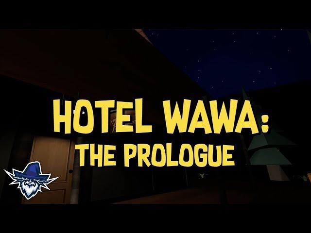 Drekwiz - HOTEL WAWA: THE PROLOGUE