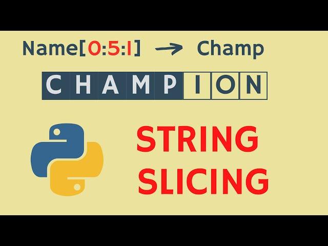 String Slicing || Start : Stop : Step Index || What? How? || Python Tutorial for Beginners