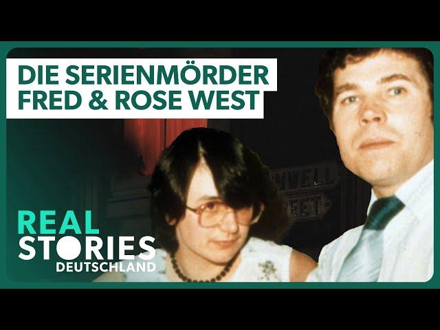 Das meistgehasste Paar Englands: Der Fall Fred & Rose West | Real Stories Deutschland