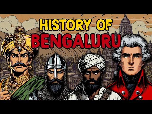 The COMPLETE History of Bengaluru