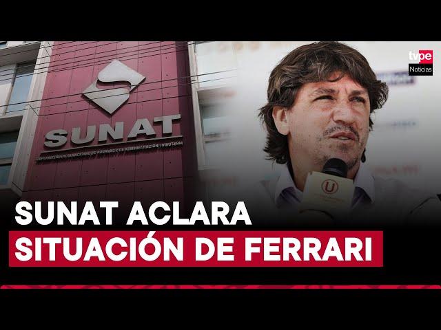 Sunat se pronuncia sobre situación de Jean Ferrari en Universitario de Deportes