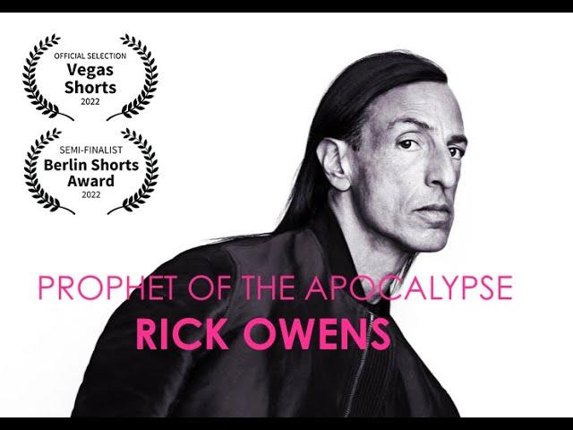 'FASHION's DARK PRINCE' - THE RICK OWENS STORY