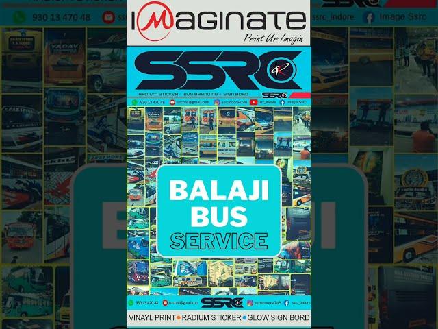 || SSRC || SHRI SAI RADIUM CREATION || BALAJI TRAVELS || BUS BRANDING || INDORE ||  QUALITY WORK ||