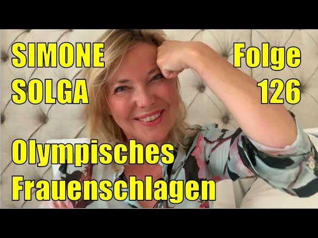 Simone Solga: Olympisches Frauenschlagen | Folge 126