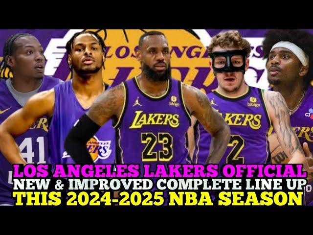 LOS ANGELES LAKERS OFFICIAL NEW & IMRPOVED COMPLETE LINE UP THIS 2024-2025 NBA SEASON