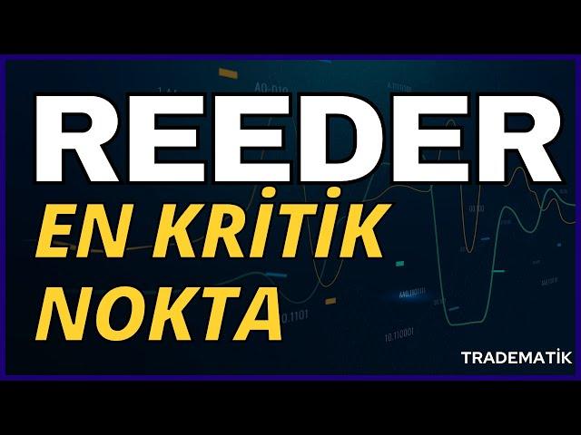 REEDER BU SEVİYELERE DİKKAT ! #borsa #reeder reeder teknik analiz - REEDER HİSSE YORUM