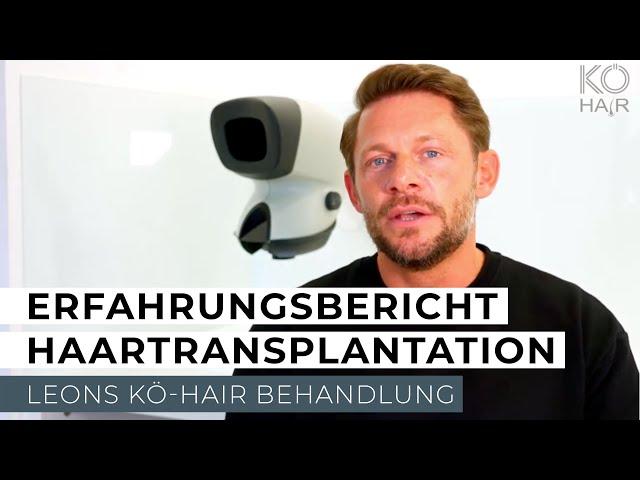 Erfahrungsbericht Haartransplantation KÖ-HAIR - Leon